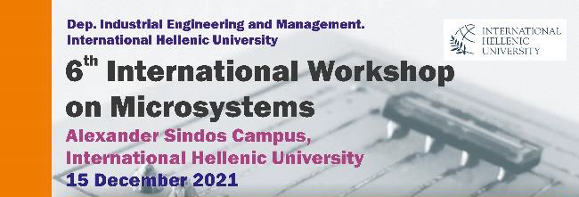Συμμετοχή στο 6th International Workshop on Microsystems